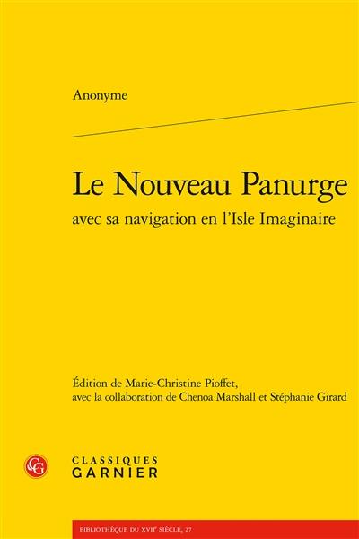 Le nouveau Panurge : avec sa navigation en l'Isle imaginaire