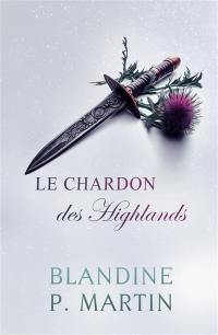 Le chardon des Highlands