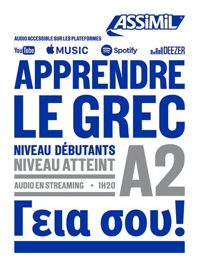 Apprendre le grec : niveau débutants : niveau atteint A2