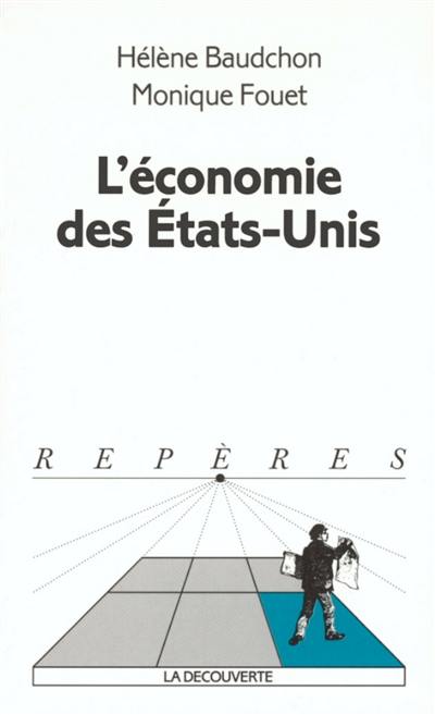 L'économie des Etats-Unis