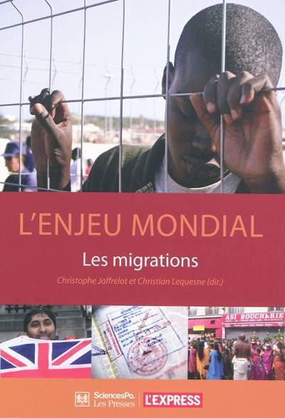 L'enjeu mondial : les migrations