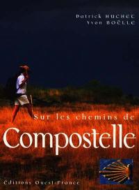 Sur les chemins de Compostelle