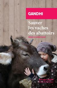 Sauvez les vaches des abattoirs