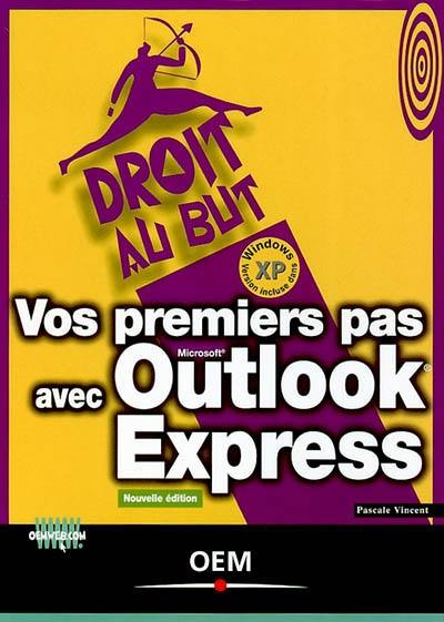 Vos premiers pas avec Outlook Express