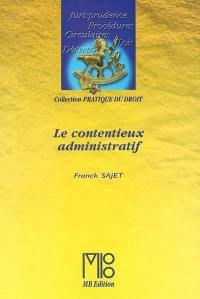 Le contentieux administratif