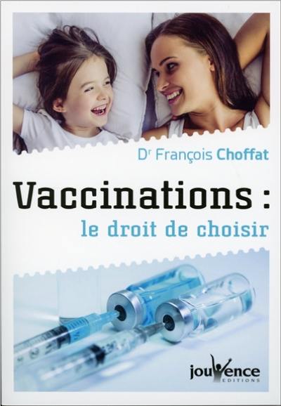 Vaccinations : le droit de choisir