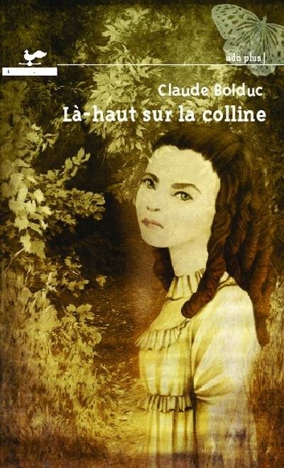 Là-haut sur la colline