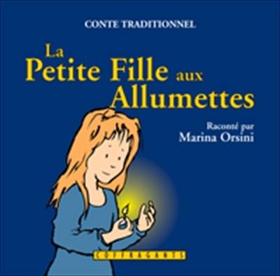 La petite fille aux allumettes