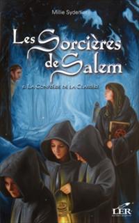 La confrérie de la clairière 2