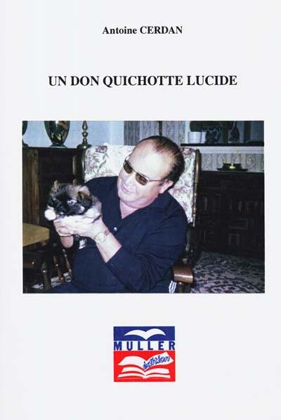 Un Don Quichotte lucide