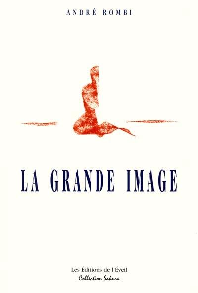 La grande image