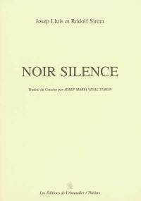 Noir silence