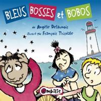 Bleus, bosses et bobos