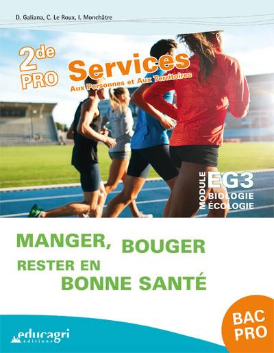 Biologie écologie, 2de bac pro services aux personnes et aux territoires, module EG3 : manger, bouger, rester en bonne santé