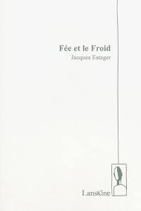 Fée et le froid