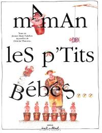 Maman les p'tits bébés