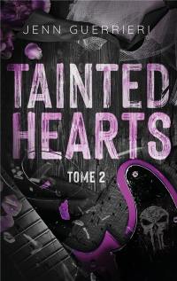 Tainted hearts. Vol. 2