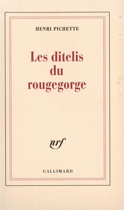 Les ditelis du rougegorge : poèmes