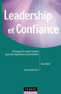 Leadership et confiance : développer le capital humain pour des organisations performantes