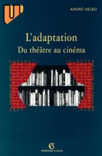 L'adaptation du théâtre au cinéma