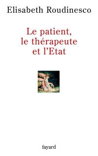 Le patient, le thérapeute et l'État