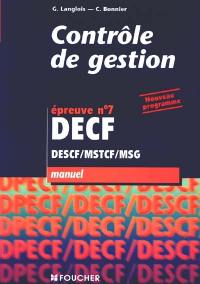 Contrôle de gestion, DECF, épreuve n° 7, DESCF, MSTCF, MSG : manuel