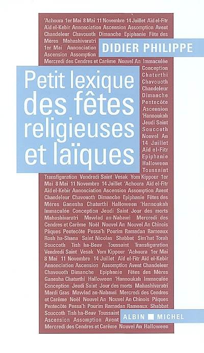 Petit lexique des fêtes religieuses et laïques