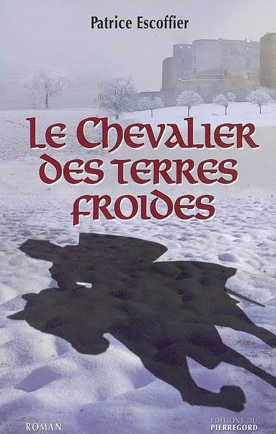 Le chevalier des terres froides