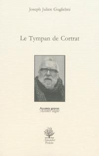 Le tympan de Cortrat