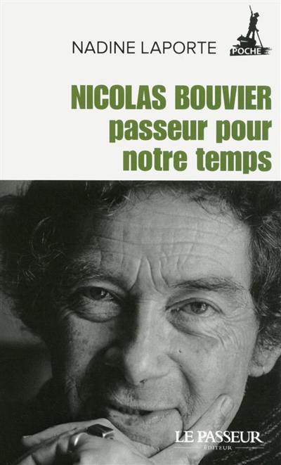 Nicolas Bouvier, passeur pour notre temps