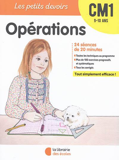 Opérations CM1, 9-10 ans : 24 séances de 20 minutes