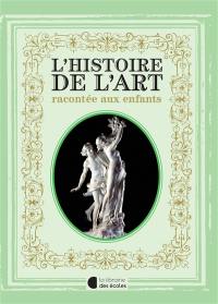 L'histoire de l'art racontée aux enfants