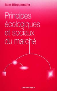 Principes écologiques et sociaux du marché