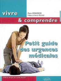 Petit guide des urgences médicales