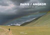 Paris-Angkor : itinéraire d'un défi