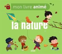 La nature : mon livre animé