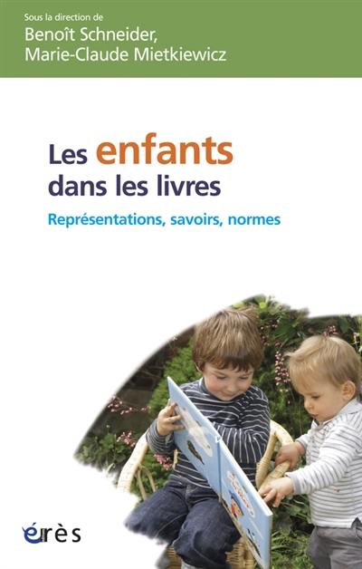 Les enfants dans les livres : représentations, savoirs et normes