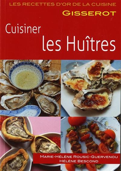 Cuisiner les huîtres