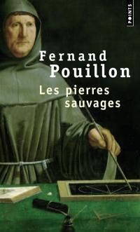 Les pierres sauvages