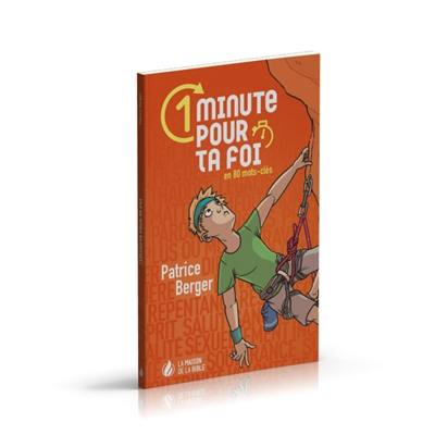 1 minute pour ta foi. En 80 mots-clés