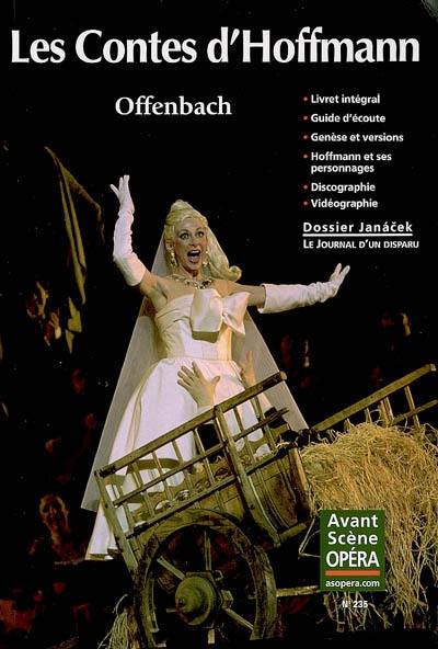 Avant-scène opéra (L'), n° 235. Les contes d'Hoffmann : opéra fantastique en cinq actes