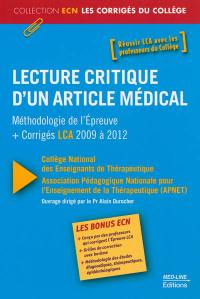 Lecture critique d'un article médical : méthodologie de l'épreuve + corrigés LCA 2009 à 2012