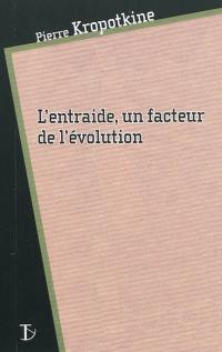 L'entraide, un facteur de l'évolution