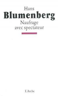 Naufrage avec spectateur