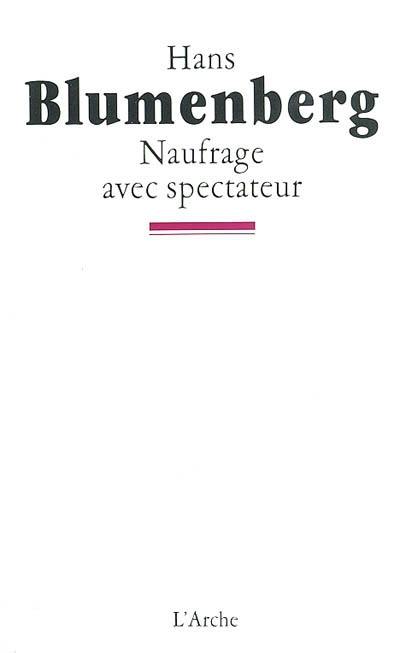 Naufrage avec spectateur