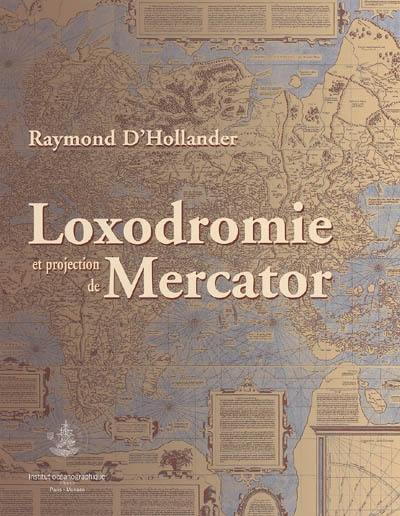 Loxodromie et projection de Mercator