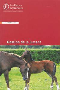 Gestion de la jument