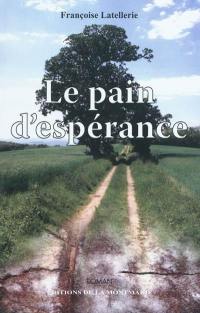 Le pain d'espérance