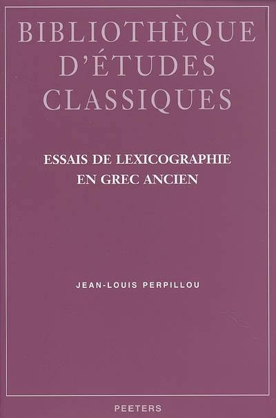 Essais de lexicographie en grec ancien