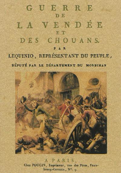 Guerre de la Vendée et des chouans